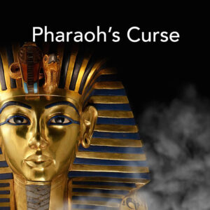 The Pharaohs Curse
